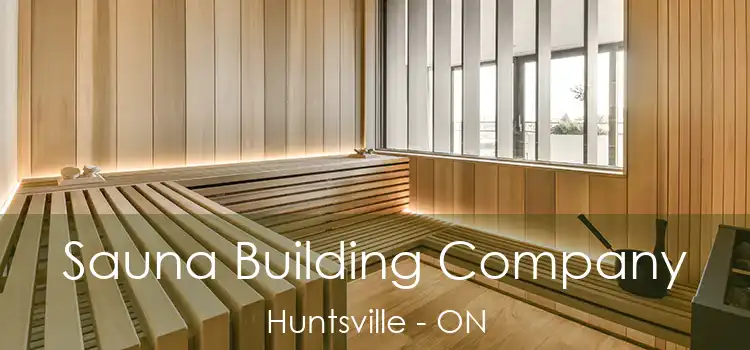 Sauna Building Company Huntsville - ON