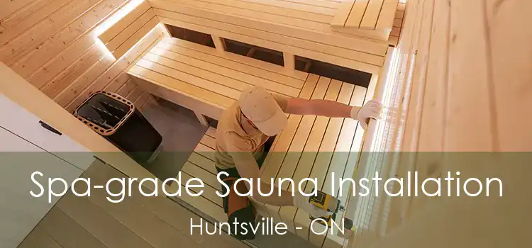  Spa-grade Sauna Installation Huntsville - ON